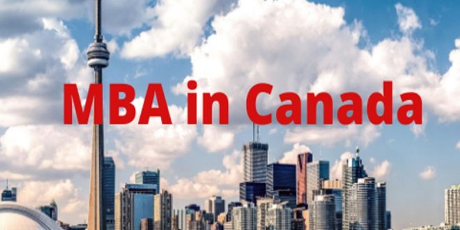 Why Pursuing an MBA in Canada is a Smart Career Move 2025-26